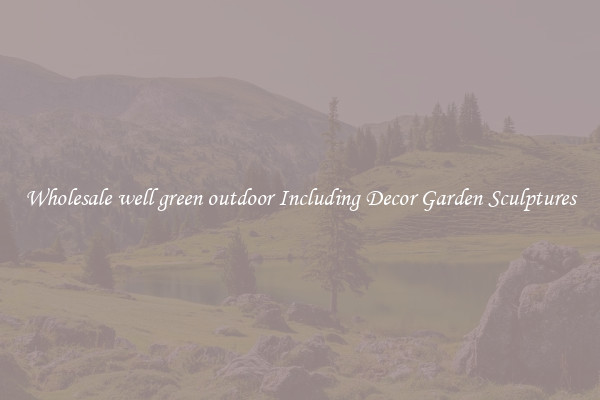 Wholesale well green outdoor Including Decor Garden Sculptures