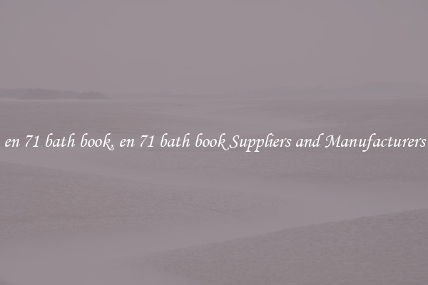 en 71 bath book, en 71 bath book Suppliers and Manufacturers