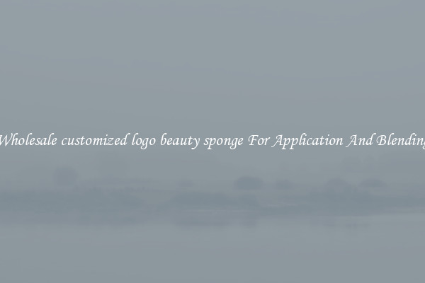 Wholesale customized logo beauty sponge For Application And Blending