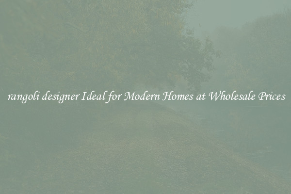 rangoli designer Ideal for Modern Homes at Wholesale Prices